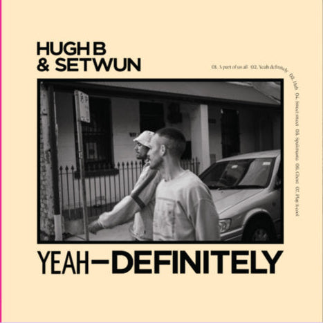 Hugh B & Setwun - Yeah-Definitely LP