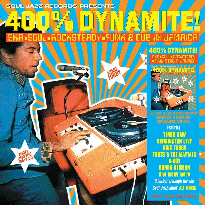 Various - Soul Jazz Records Presents 400% DYNAMITE! Ska, Soul, Rocksteady, Funk and Dub in Jamaica 2LP