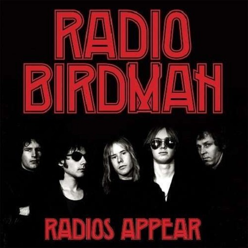 Radio Birdman - Radios Appear (Australian Trafalgar Edition) LP