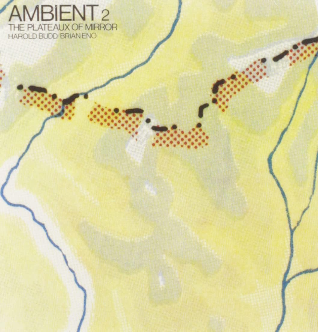 Brian Eno and Harold Budd - Ambient 2: The Plateaux of Mirror CD