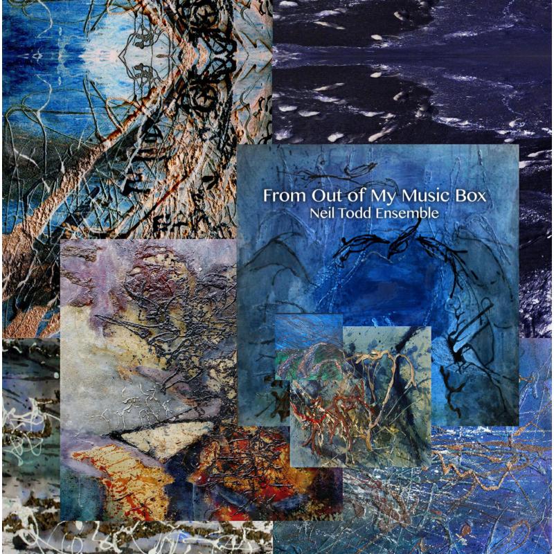 Neil Todd Ensemble - From Out Of My Music Box LP
