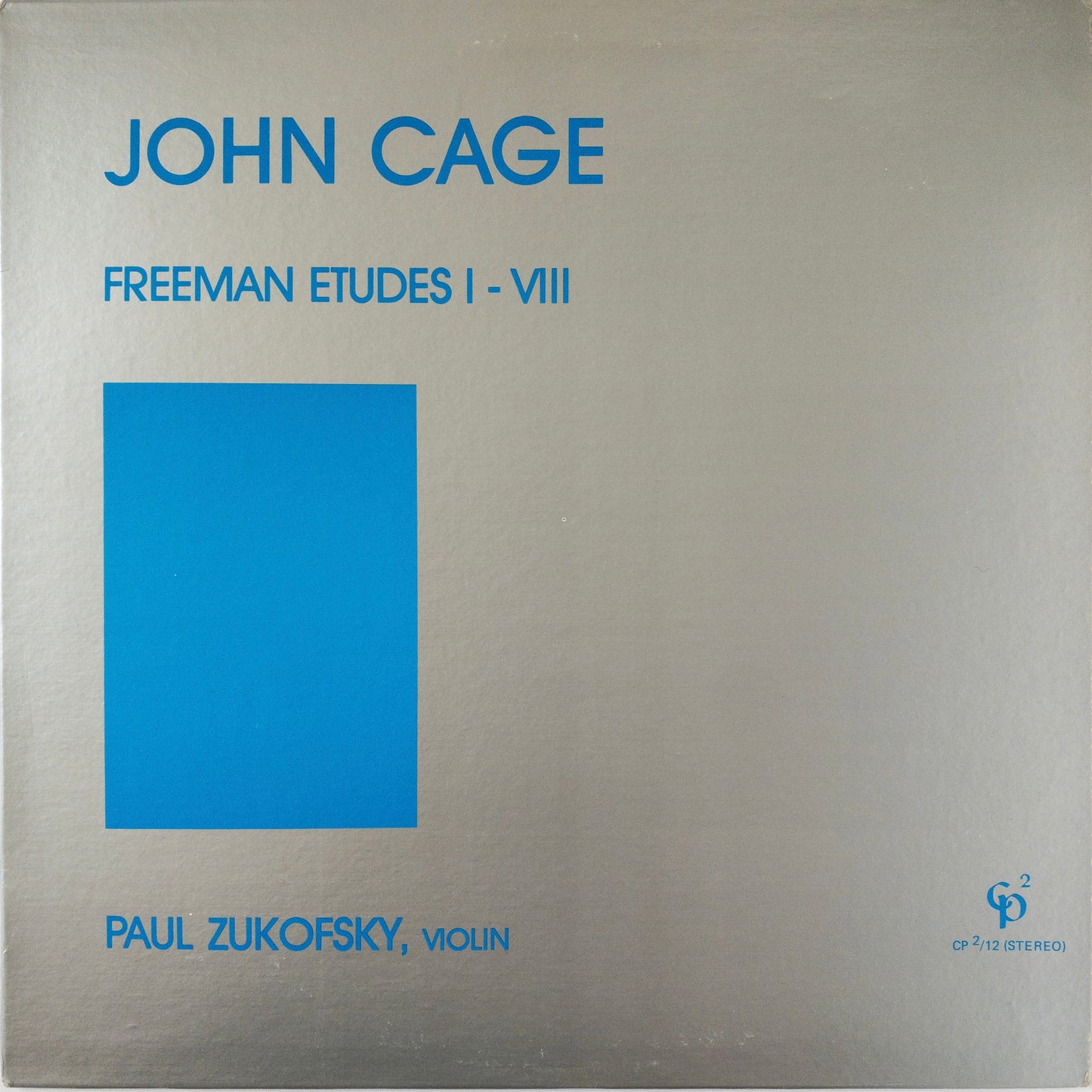 John Cage - Paul Zukofsky – Freeman Etudes I-VIII LP