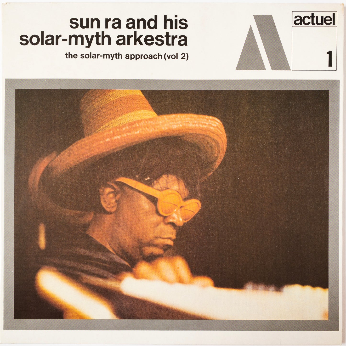 Sun Ra & His Solar-Myth Arkestra – The Solar-Myth Approach Vol. 2 LP