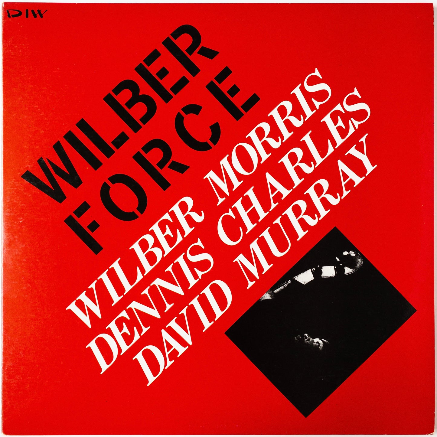 Wilber Morris, Dennis Charles, David Murray – Wilber Force 2LP