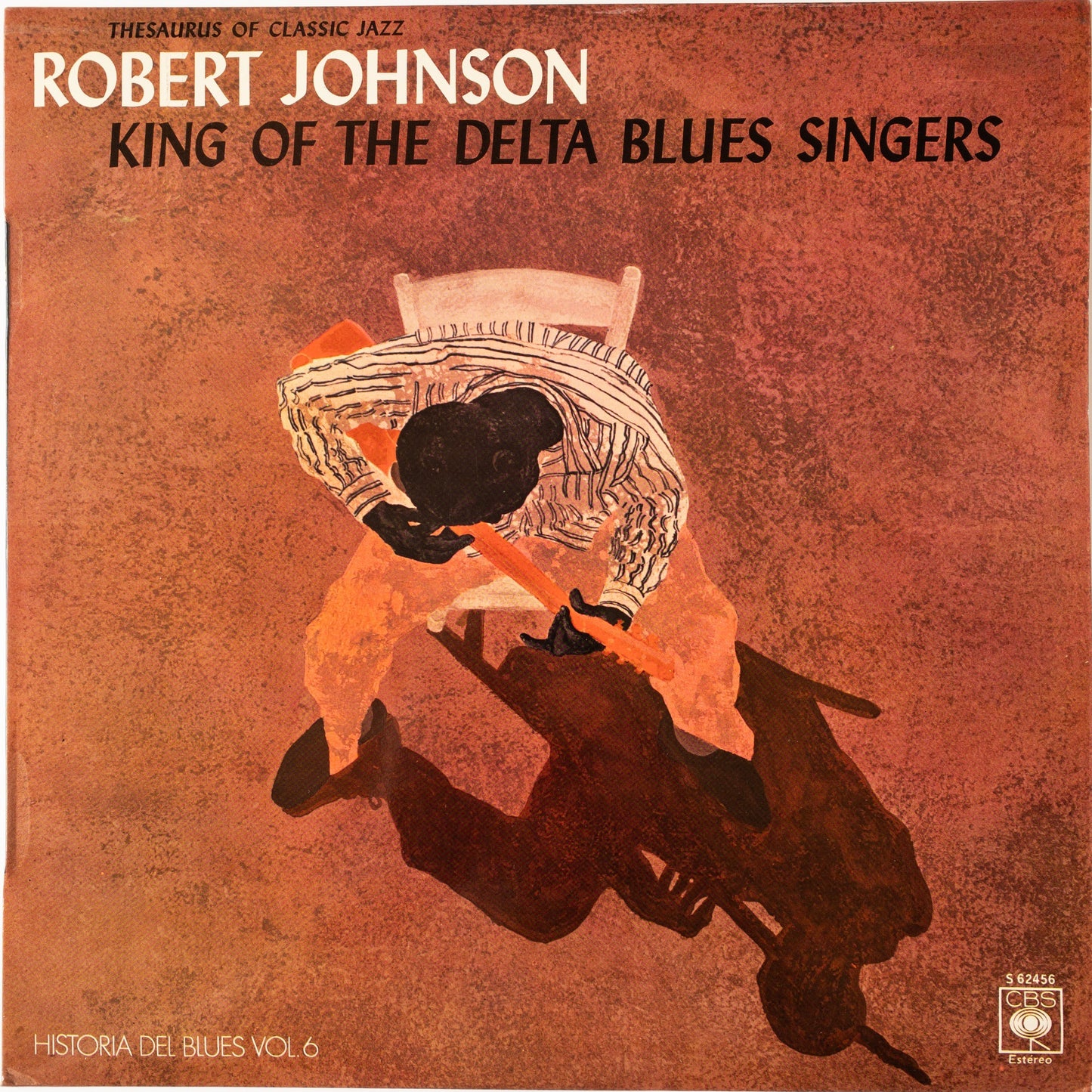 Robert Johnson – King Of The Delta Blues Singers LP