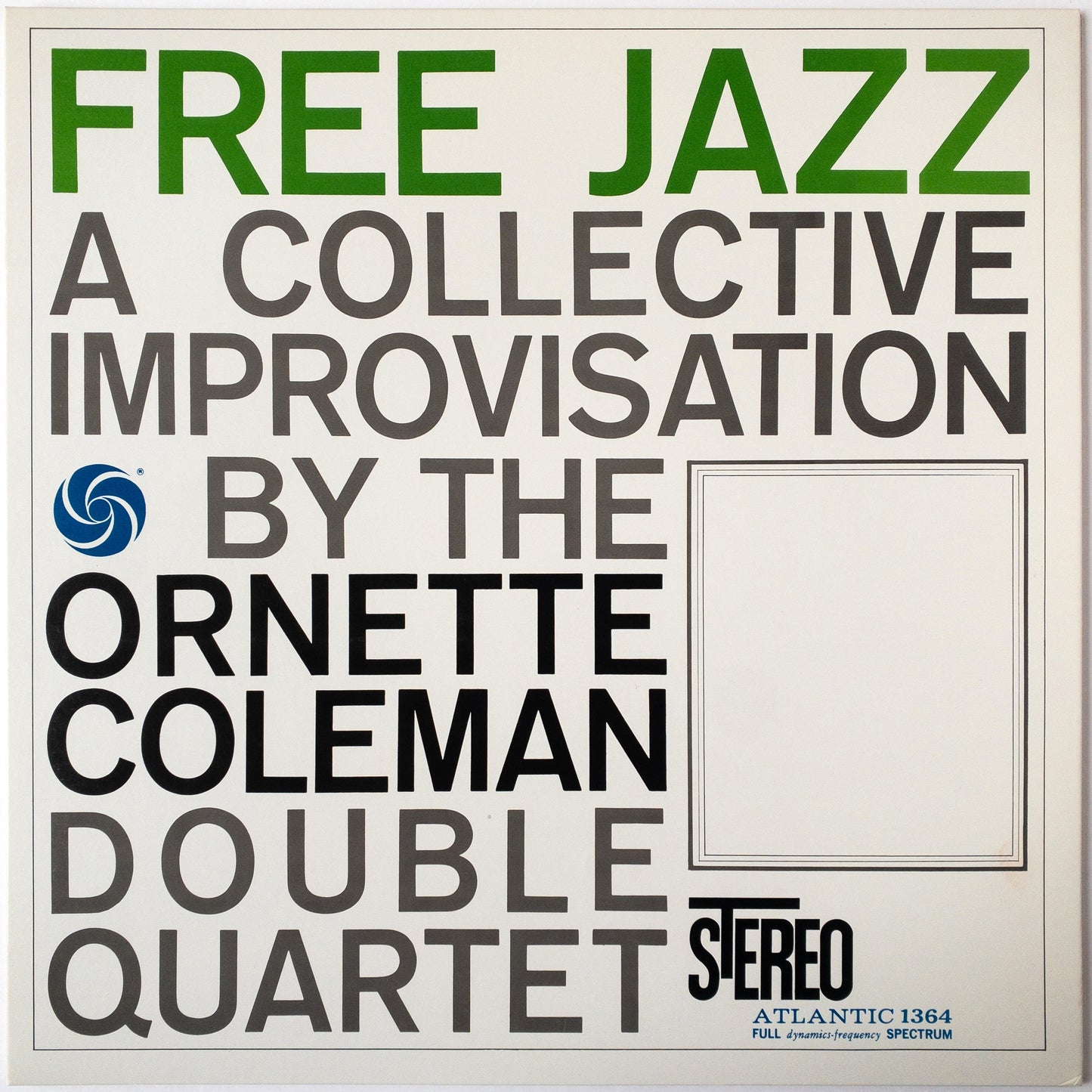 The Ornette Coleman Double Quartet – Free Jazz L