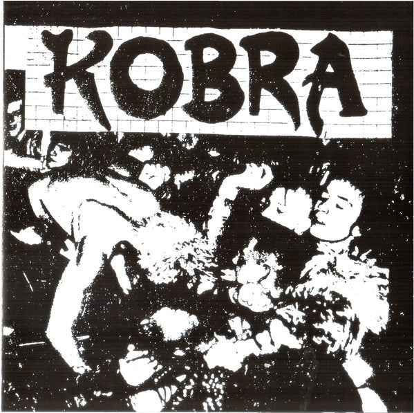 Kobra - Live Queen's Walk Centre, Nottingham, 13 August 1983 7"