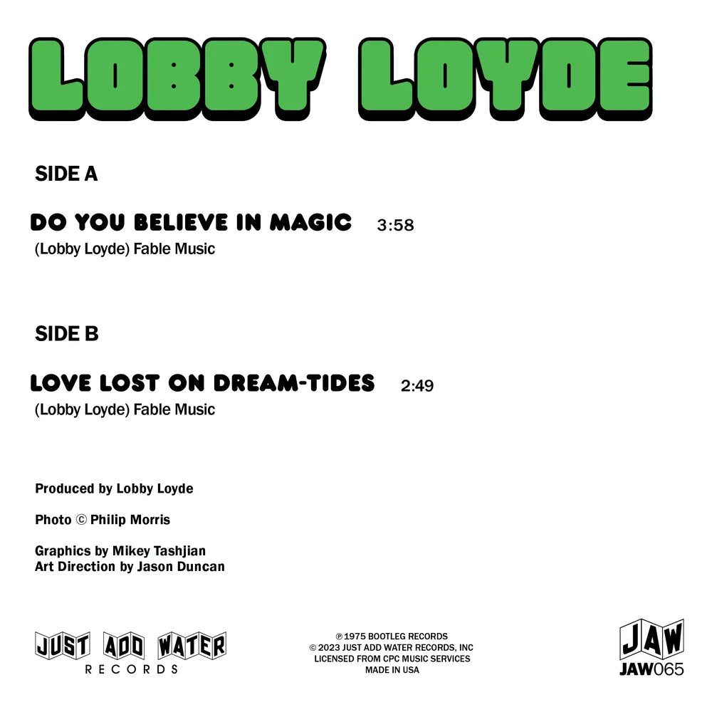 Lobby Loyde - Do You Believe In Magic 7"