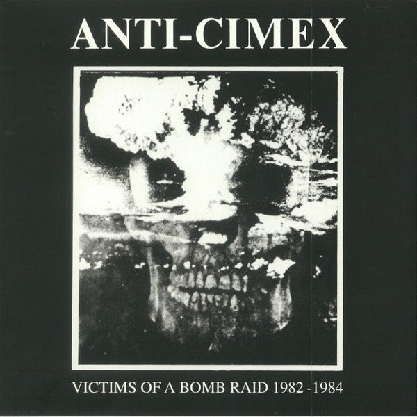 Anti Cimex - Victims Of A Bomb Raid 1982-1984 LP
