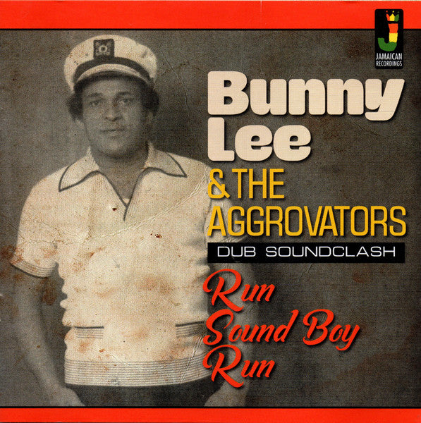 Bunny Lee & The Aggrovators – Run Sound Boy Run LP