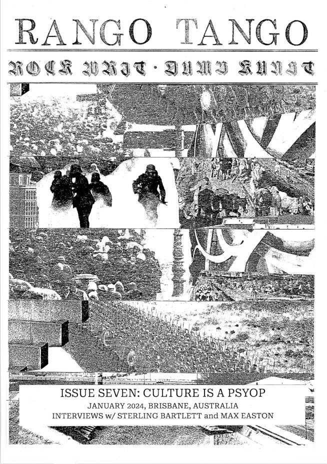 Rango Tango Issue 7: Culture Is A Psyop Zine