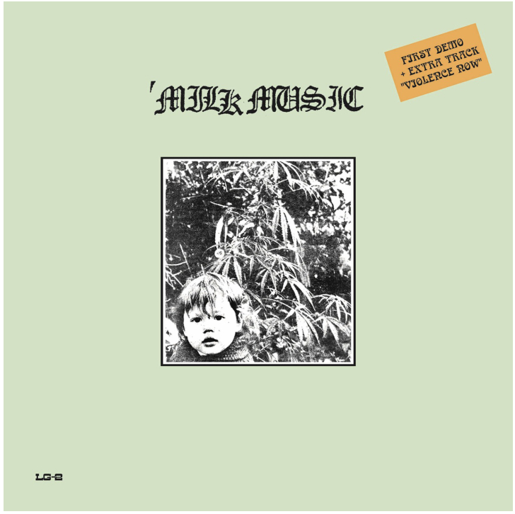 Milk Music - First Demo +1 12"