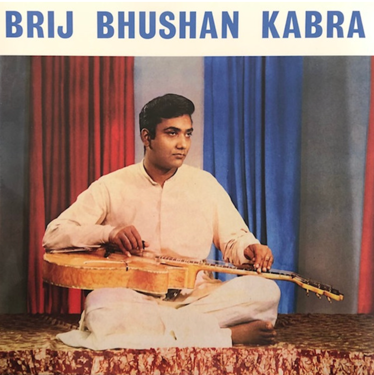 Brij Bhushan Kabra - Brij Bhushan Kabra LP