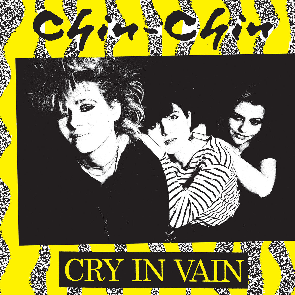 Chin-Chin - Cry in Vain LP