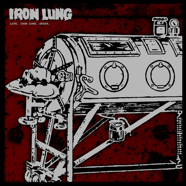 Iron Lung - Life. Iron Lung. Death. LP