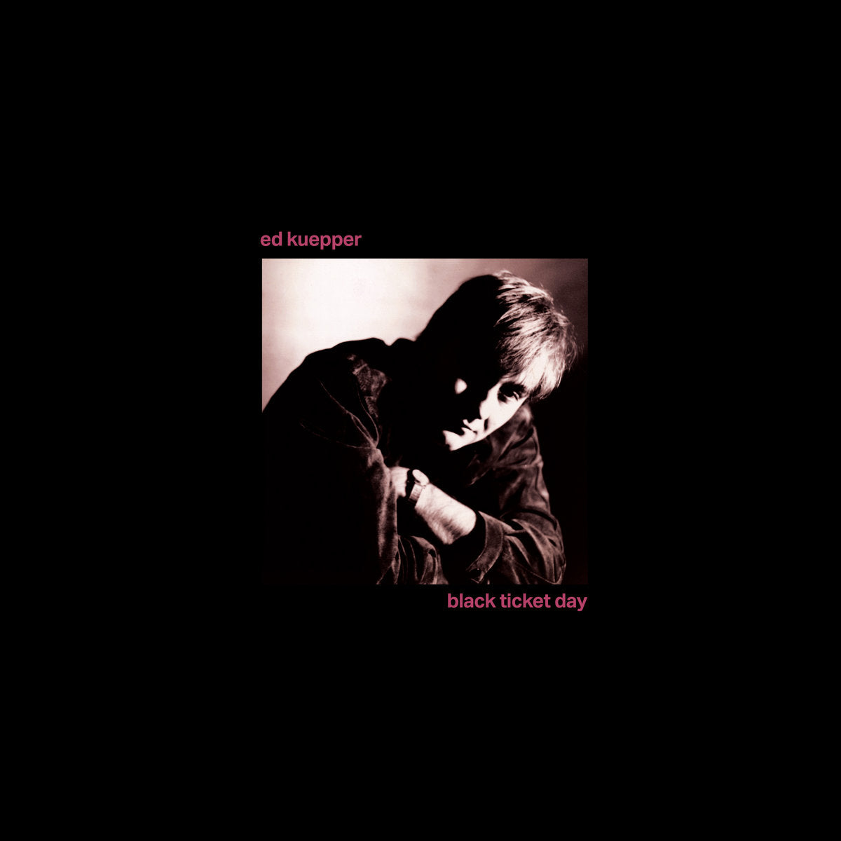 Ed Kuepper - Black Ticket Day LP