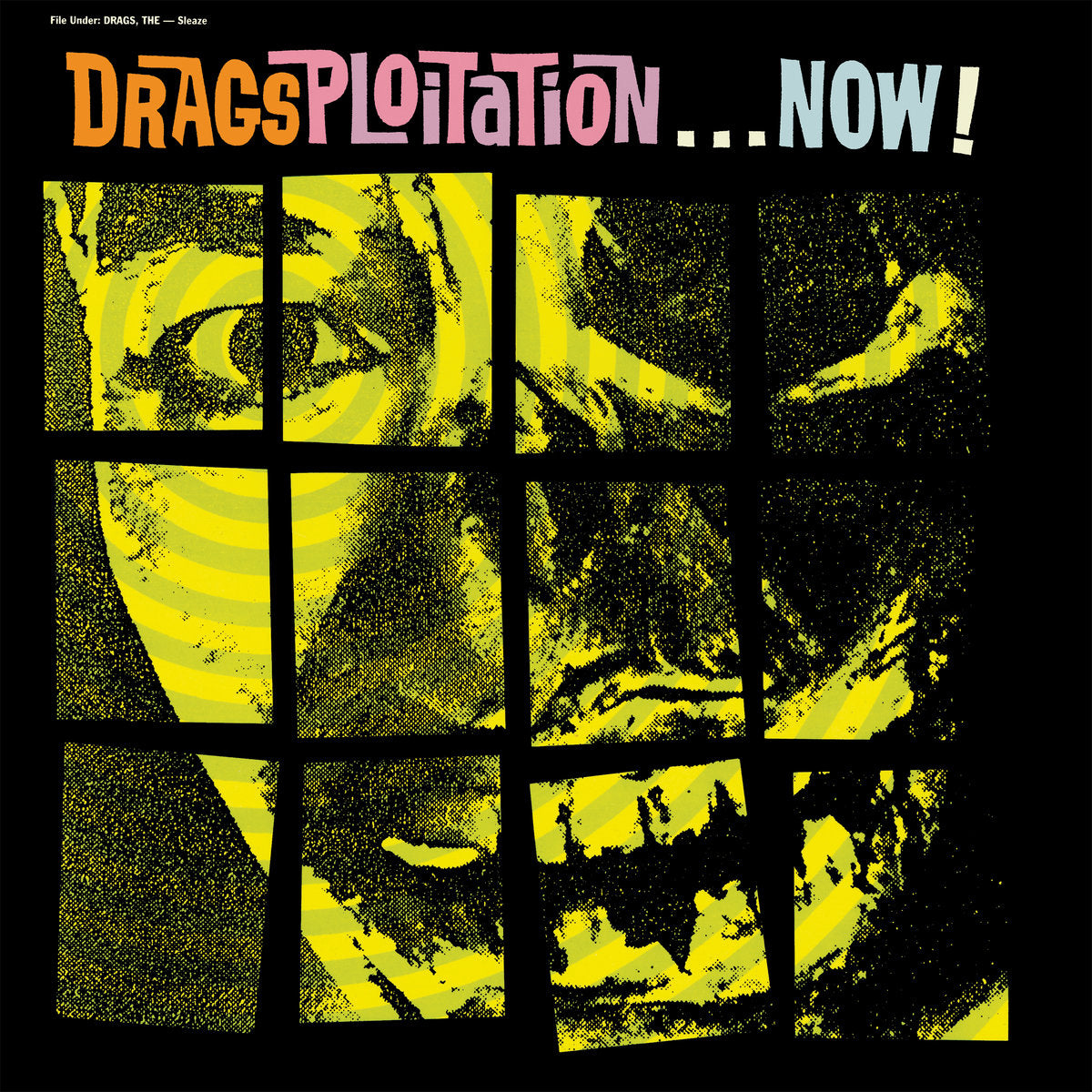 The Drags - Dragsploitation... Now! LP