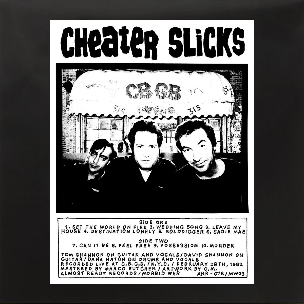 Cheater Slicks - Live at CBGB’s 02.28.92 LP