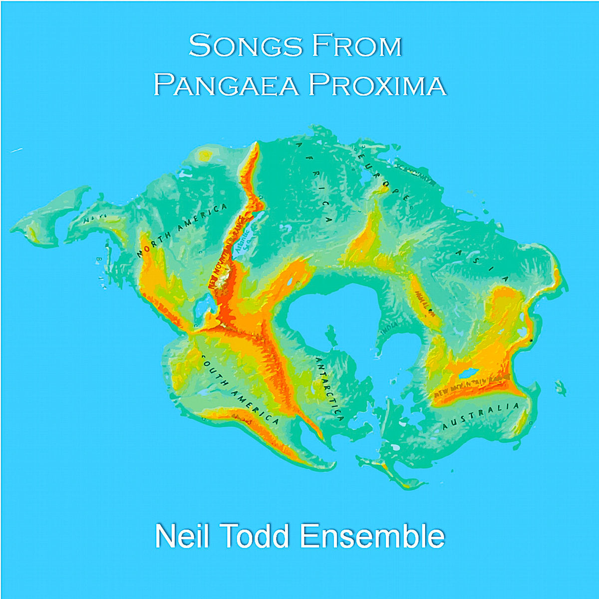 Neil Todd Ensemble - Songs from Pangaea Proxima LP