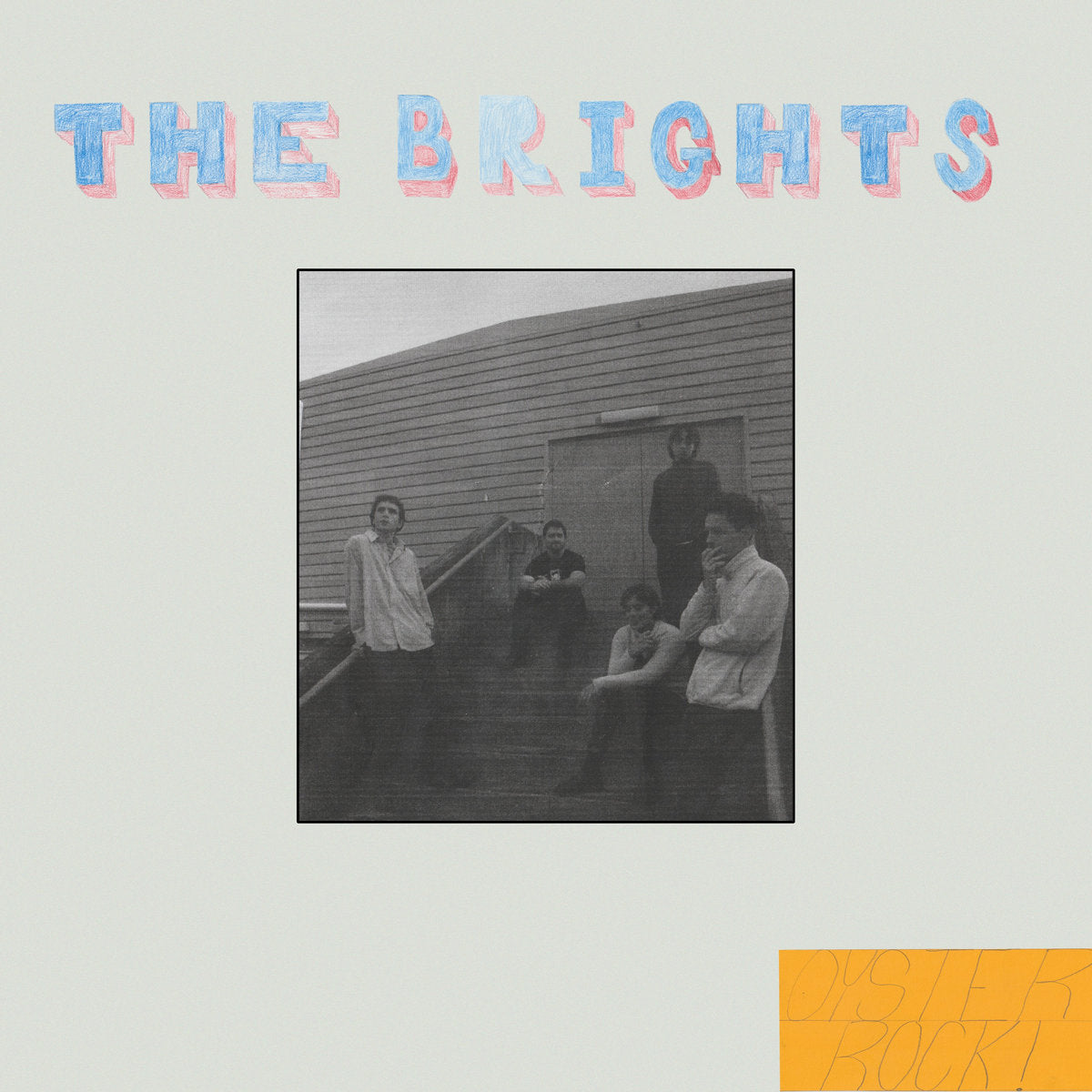 The Brights - Oyster Rock! LP
