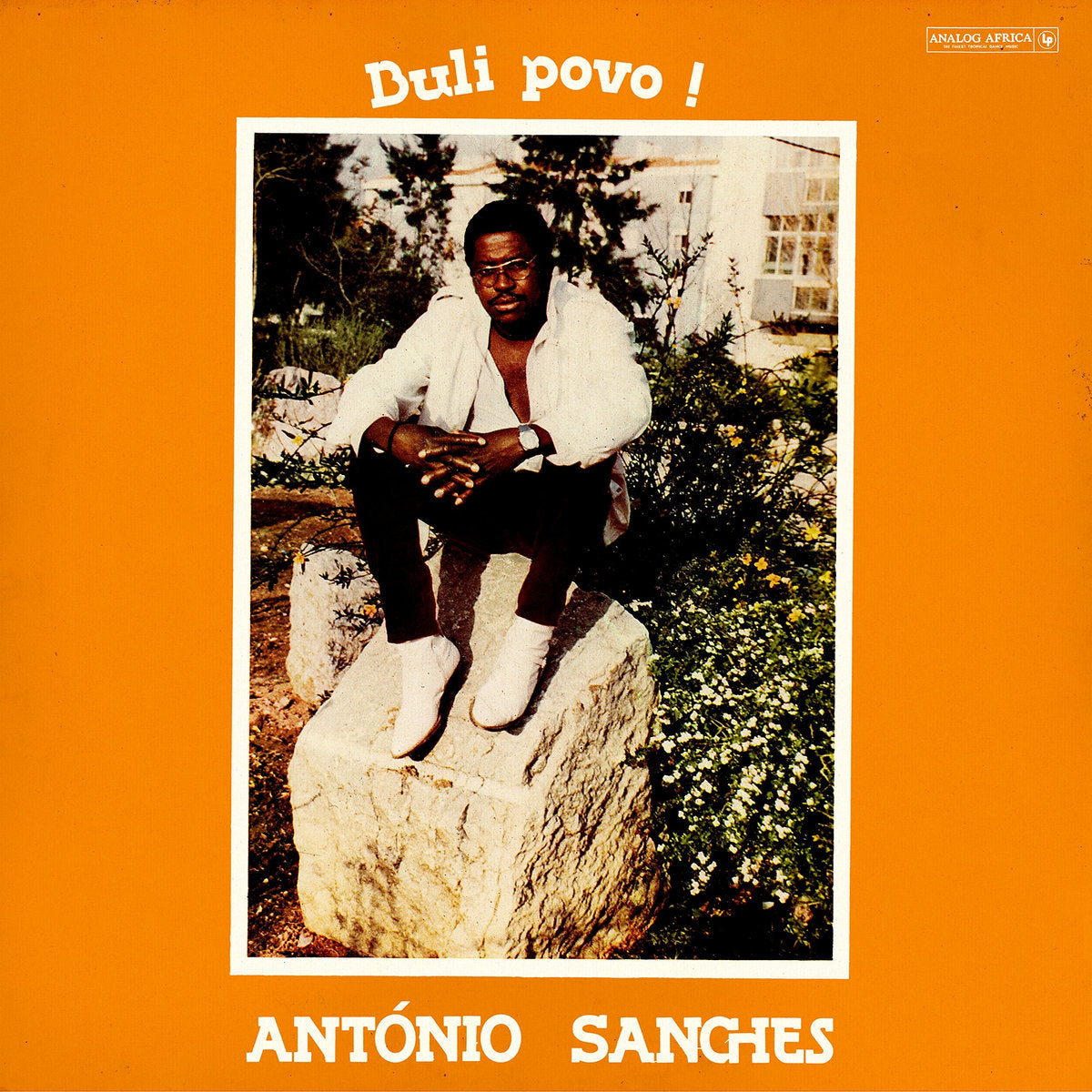 António Sanches - Buli Povo ! LP