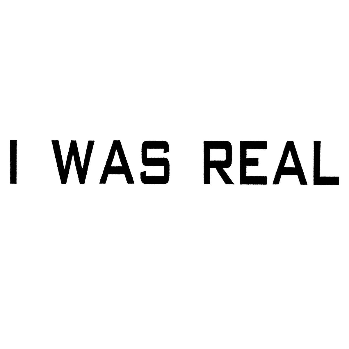75 Dollar Bill - I Was Real CD