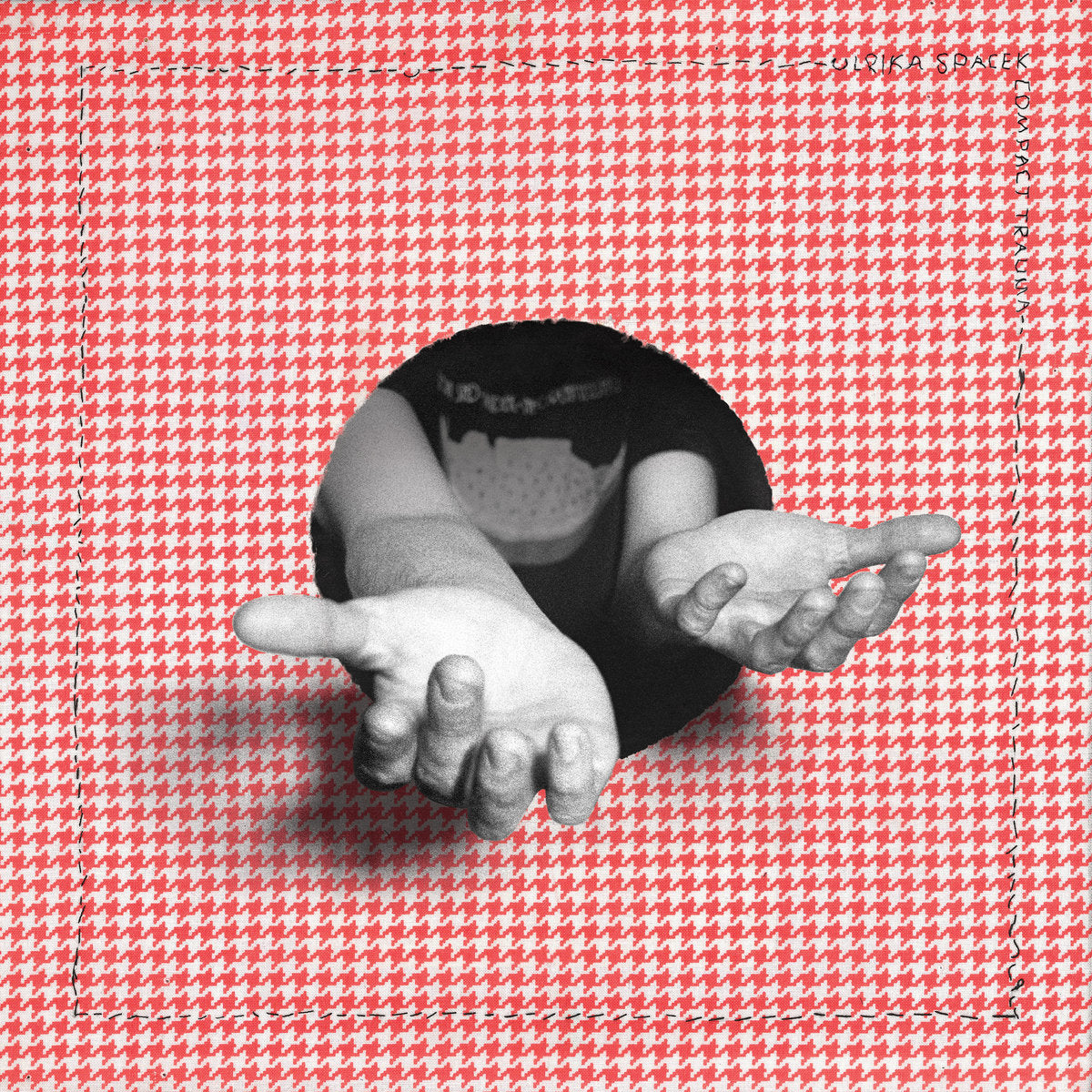 Ulrika Spacek - Compact Trauma LP