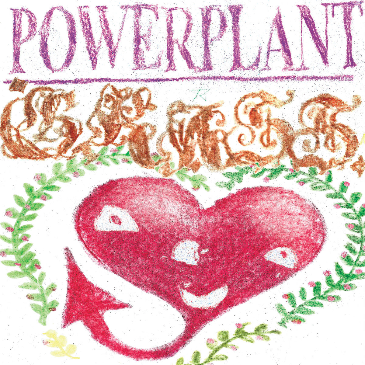 Powerplant - Grass 7"