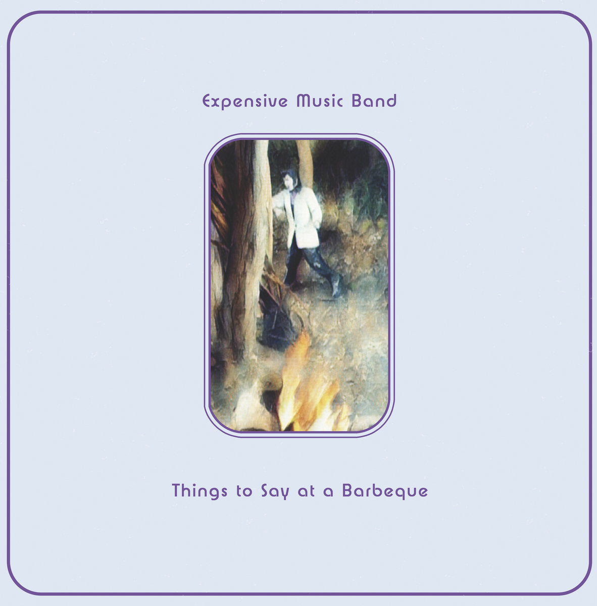 Expensive Music Band - Things to say at a barbecue LP