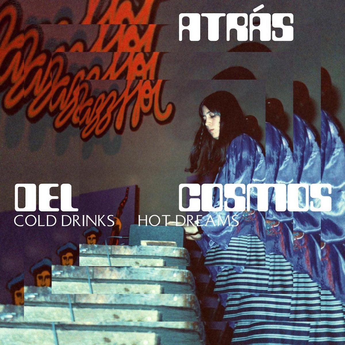 Atrás del Cosmos - Cold Drinks, Hot Dreams LP