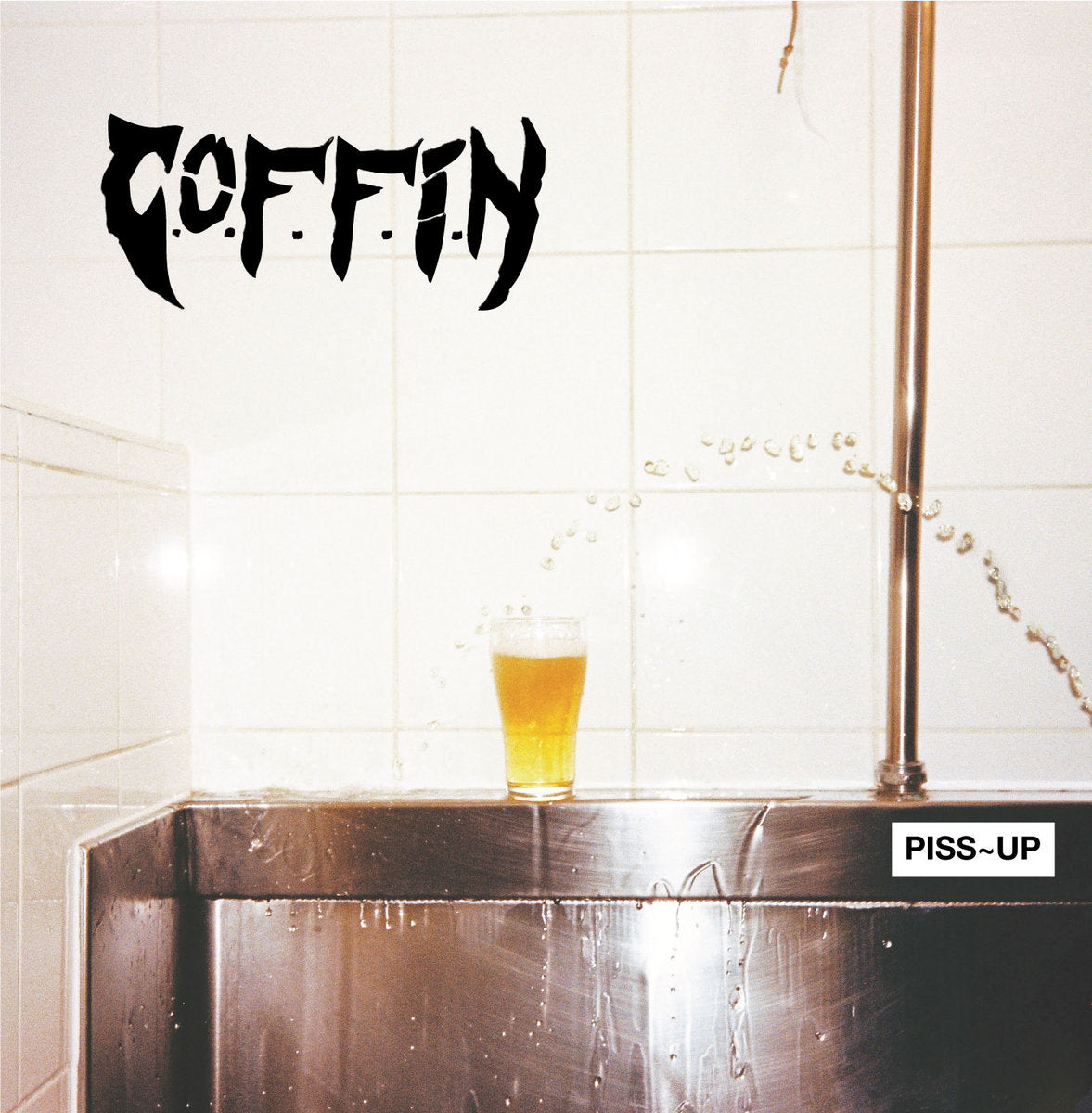 C.O.F.F.I.N. - Piss~Up LP
