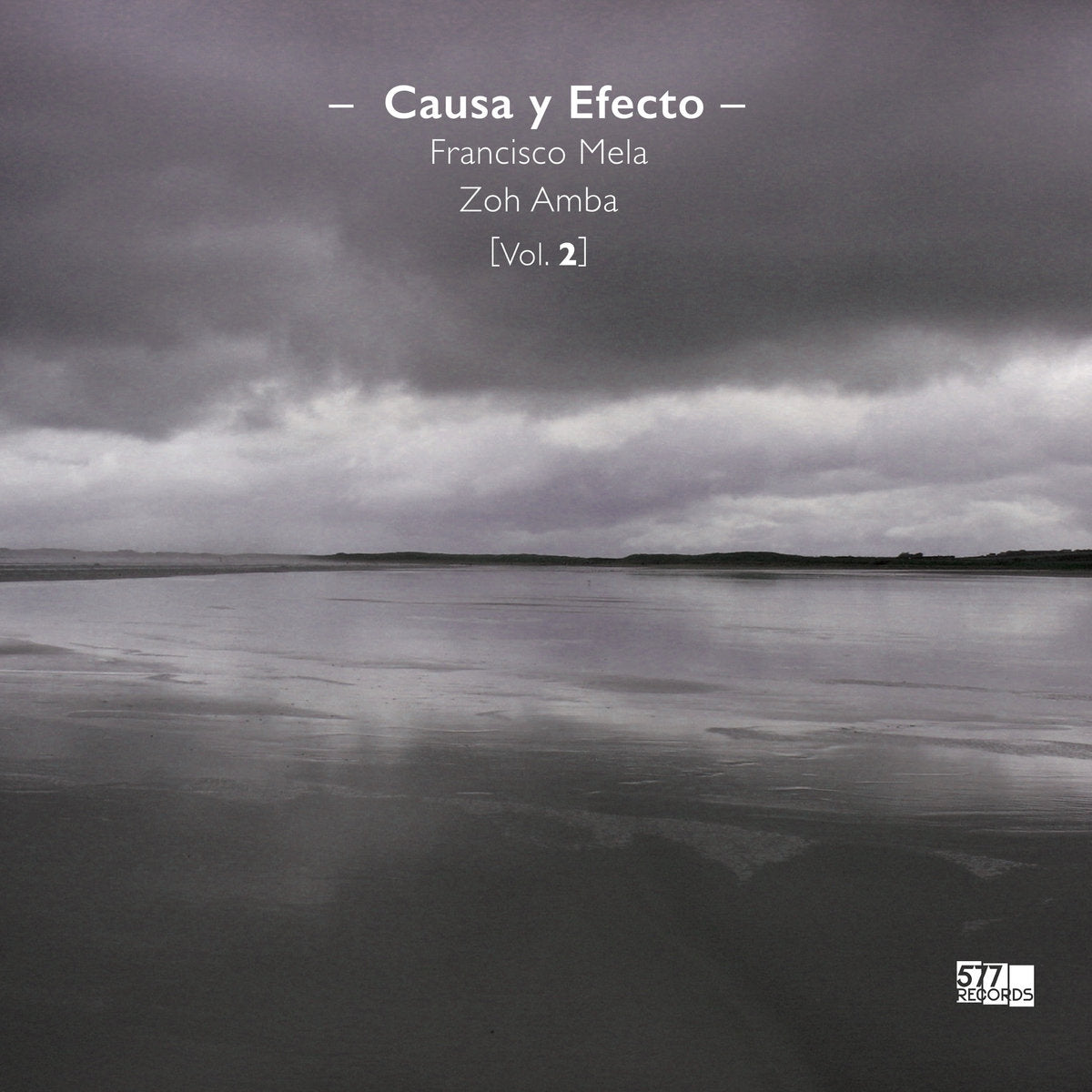 Francisco Mela and Zoh Amba - Causa y Efecto, Vol. 2 CD