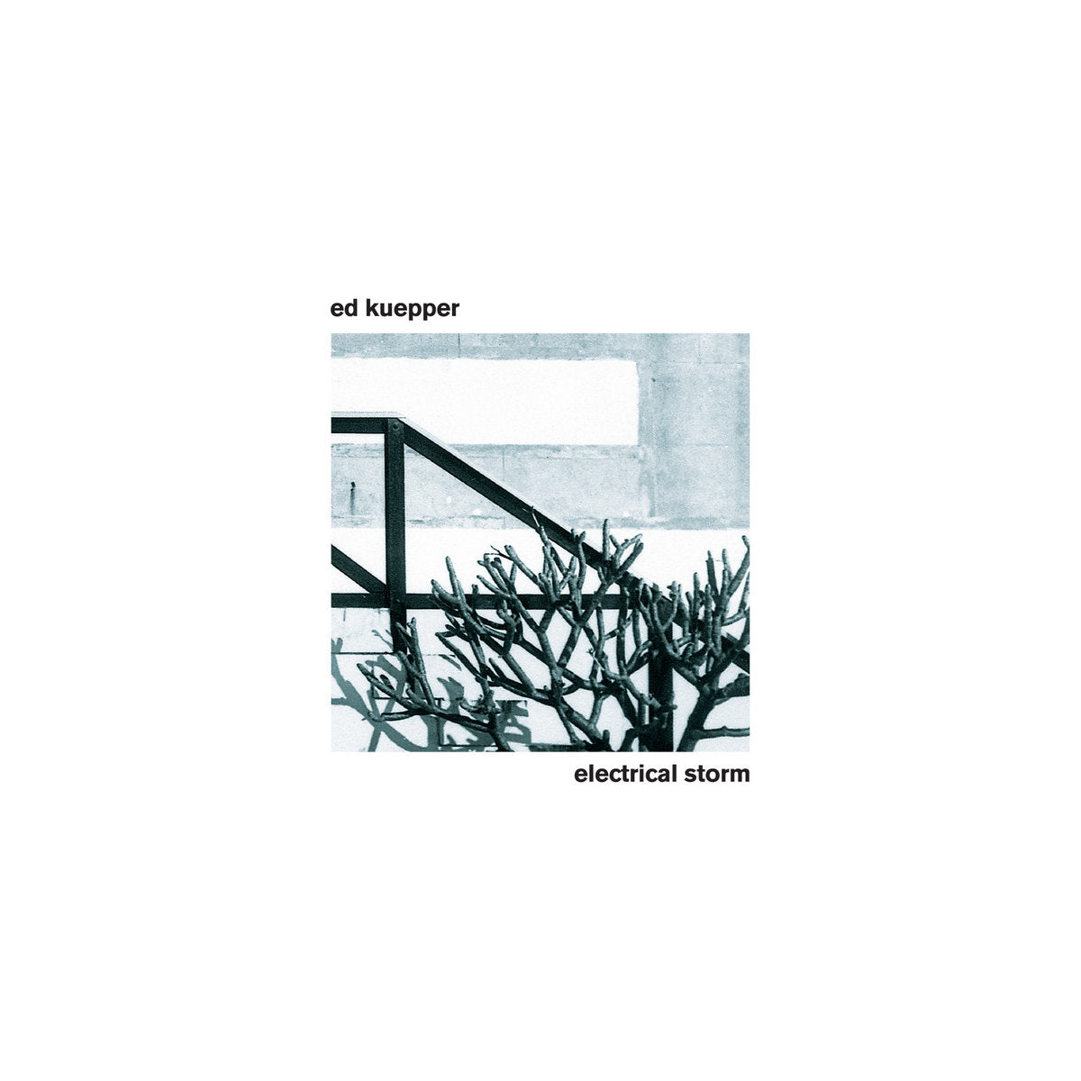 Ed Kuepper - Electrical Storm LP