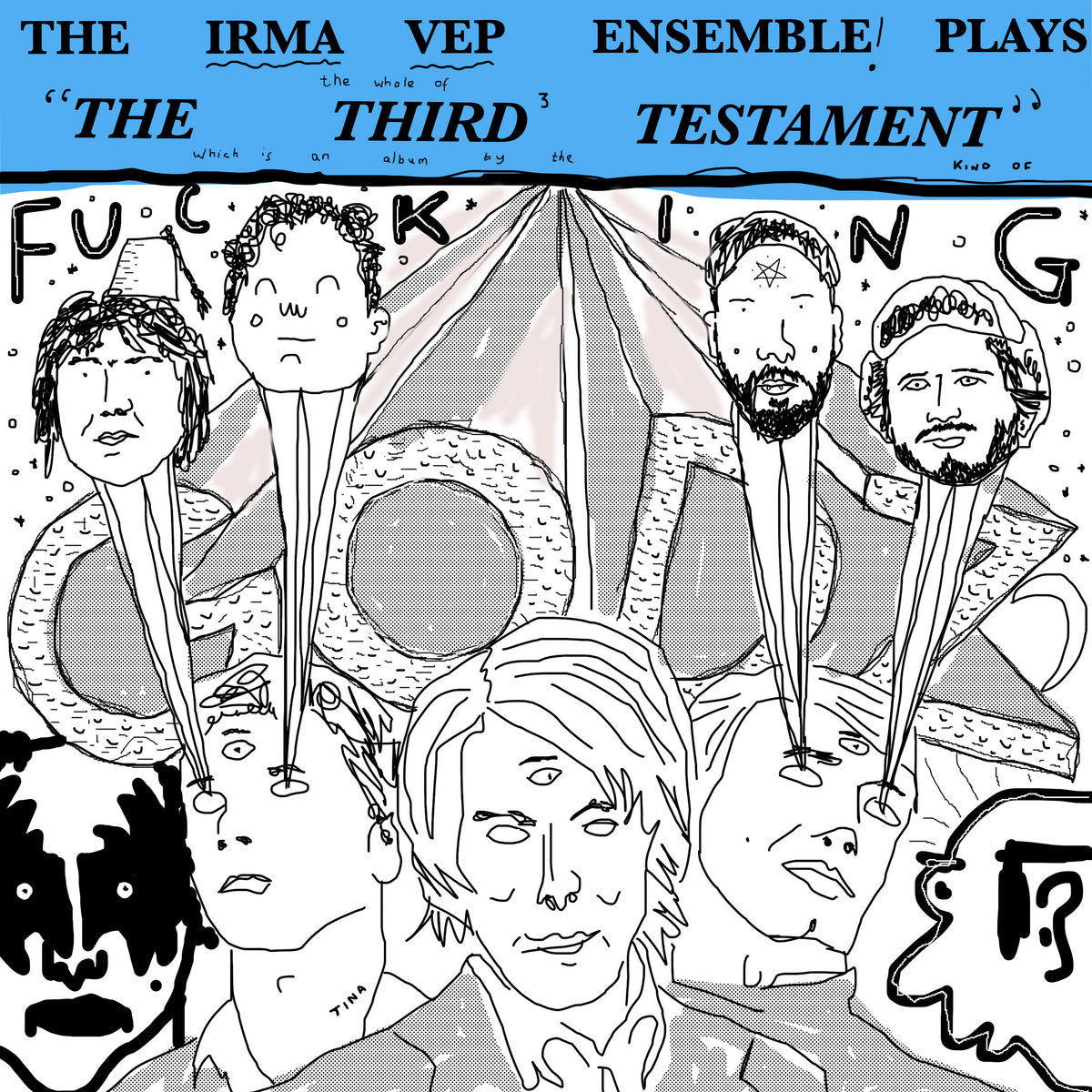 The Irma Vep Ensemble - Plays The Whole Of The Third Testament Which Is An Album By The Godz CD-R