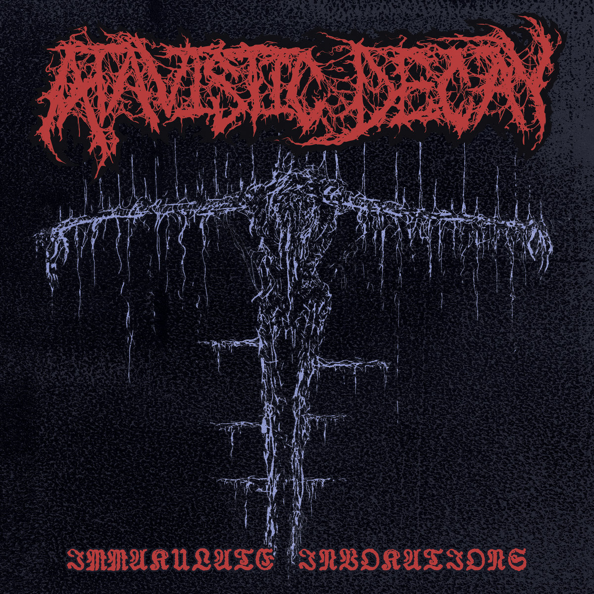 Atavistic Decay - Immakulate Invokations 7"