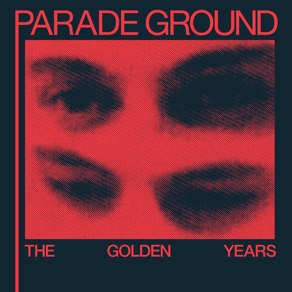 Parade Ground - The Golden Years LP