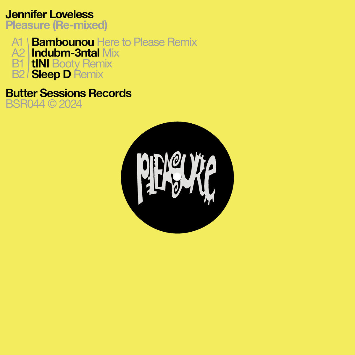 Jennifer Loveless - Pleasure (Re-mixed) 12"