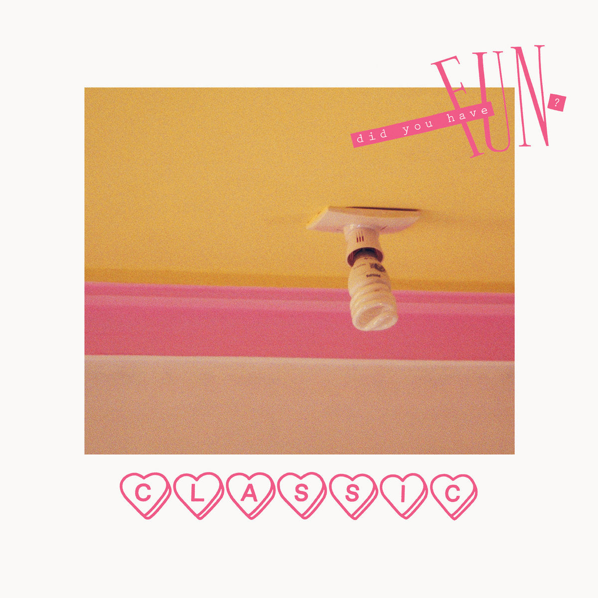 Classic - Did You Have Fun? LP