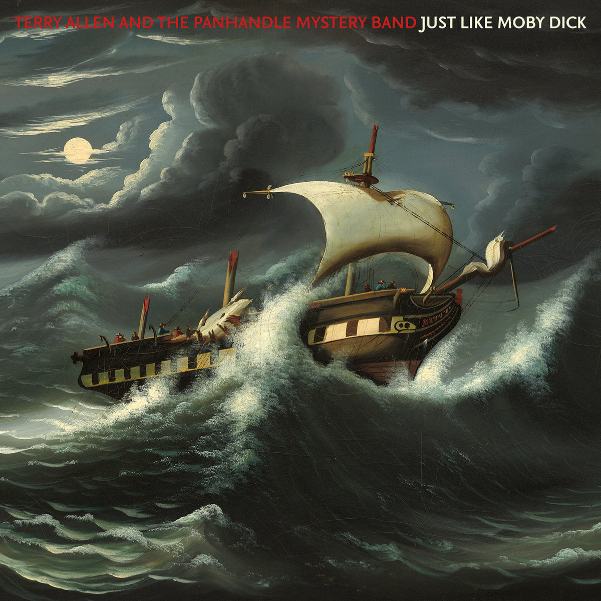 Terry Allen and the Panhandle Mystery Band - Just Like Moby Dick 2LP