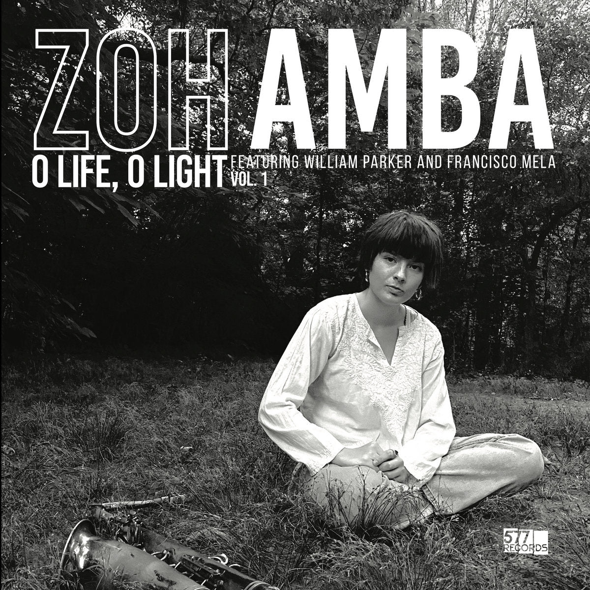 Zoh Amba featuring William Parker and Francisco Mela - O Life, O Light Vol. 1 LP