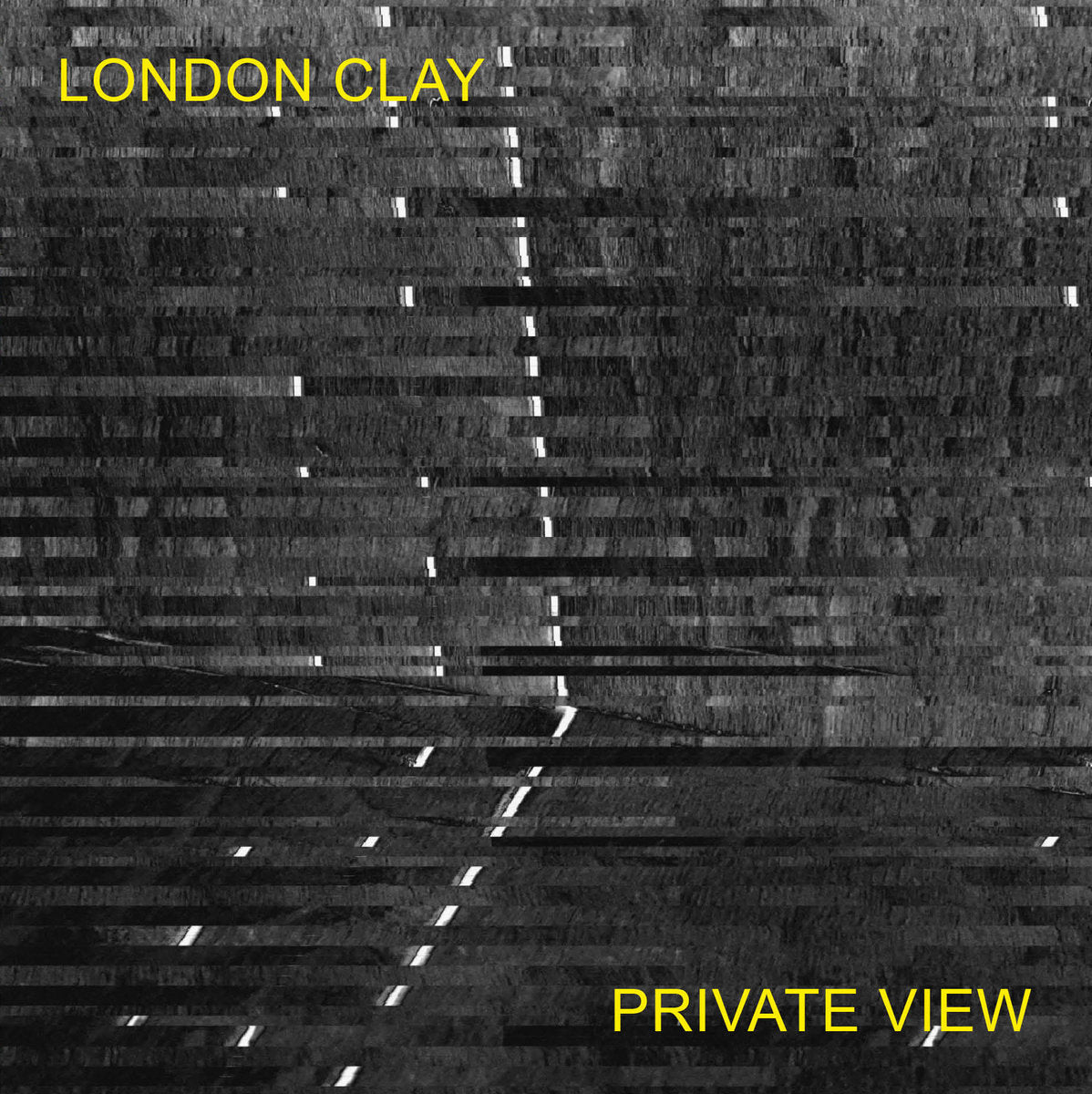 London Clay - Private View LP