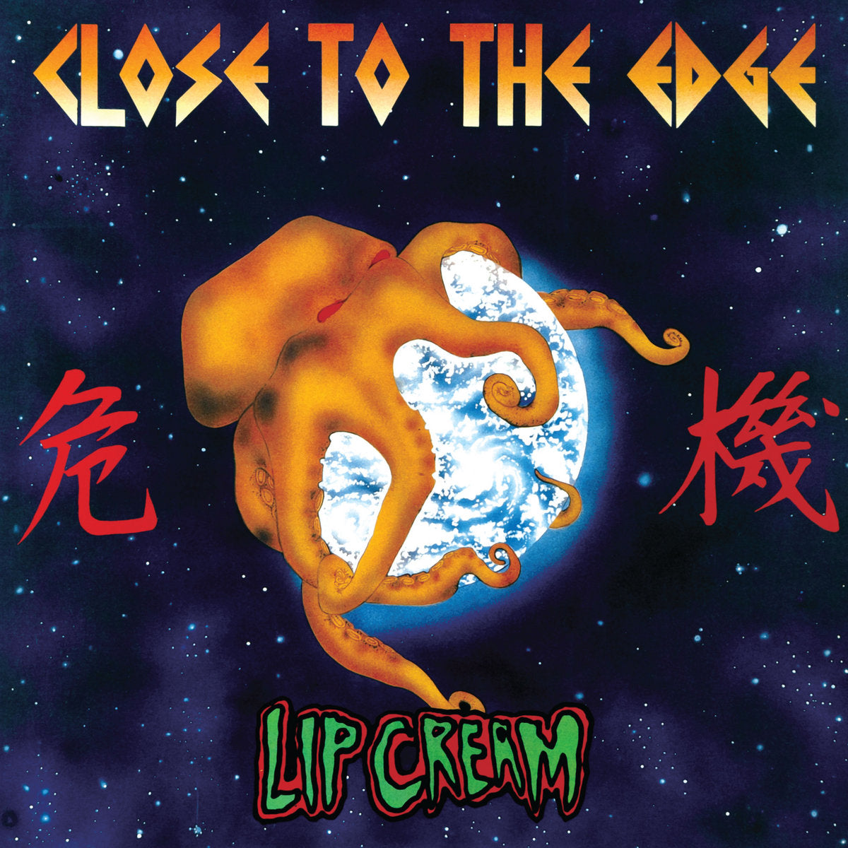 Lip Cream - Close to the Edge CD (Pre-order)