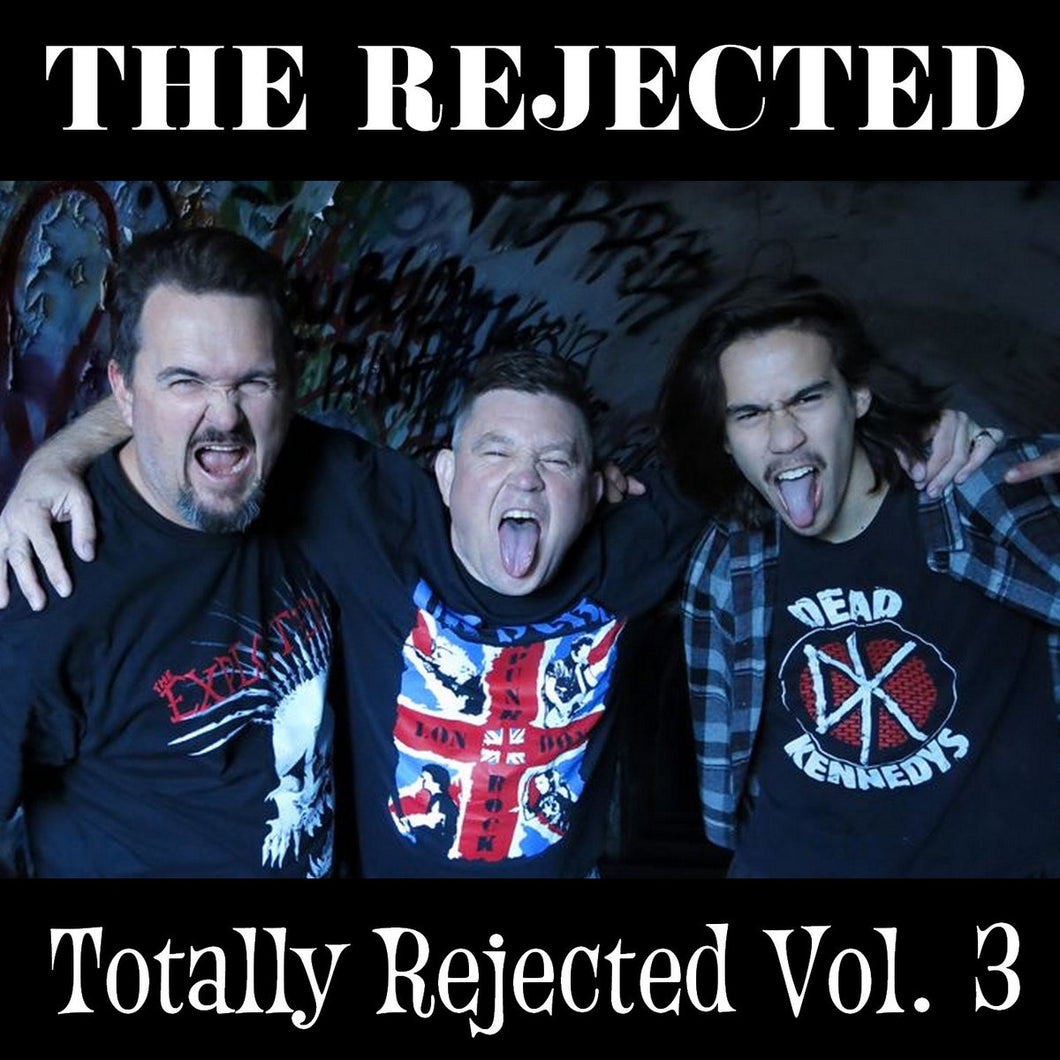 The Rejected -Totally Rejected Vol. 3 CD