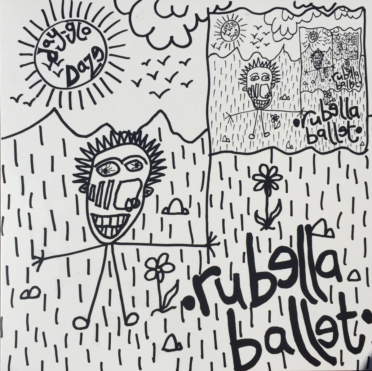 Rubella Ballet - Day-Glo Daze LP