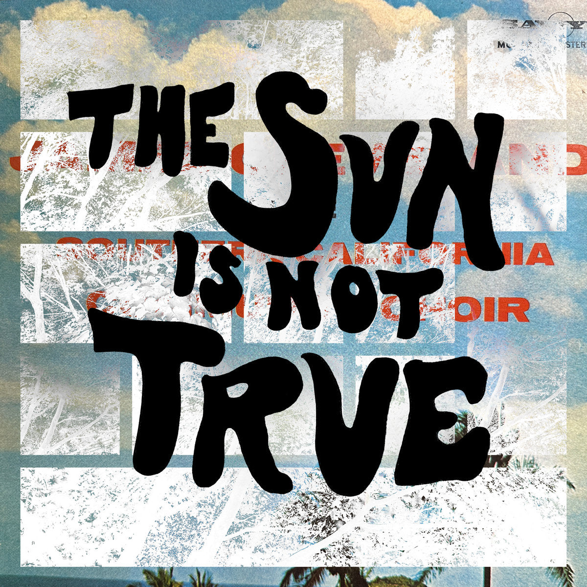 Various - The Sun Is Not True LP