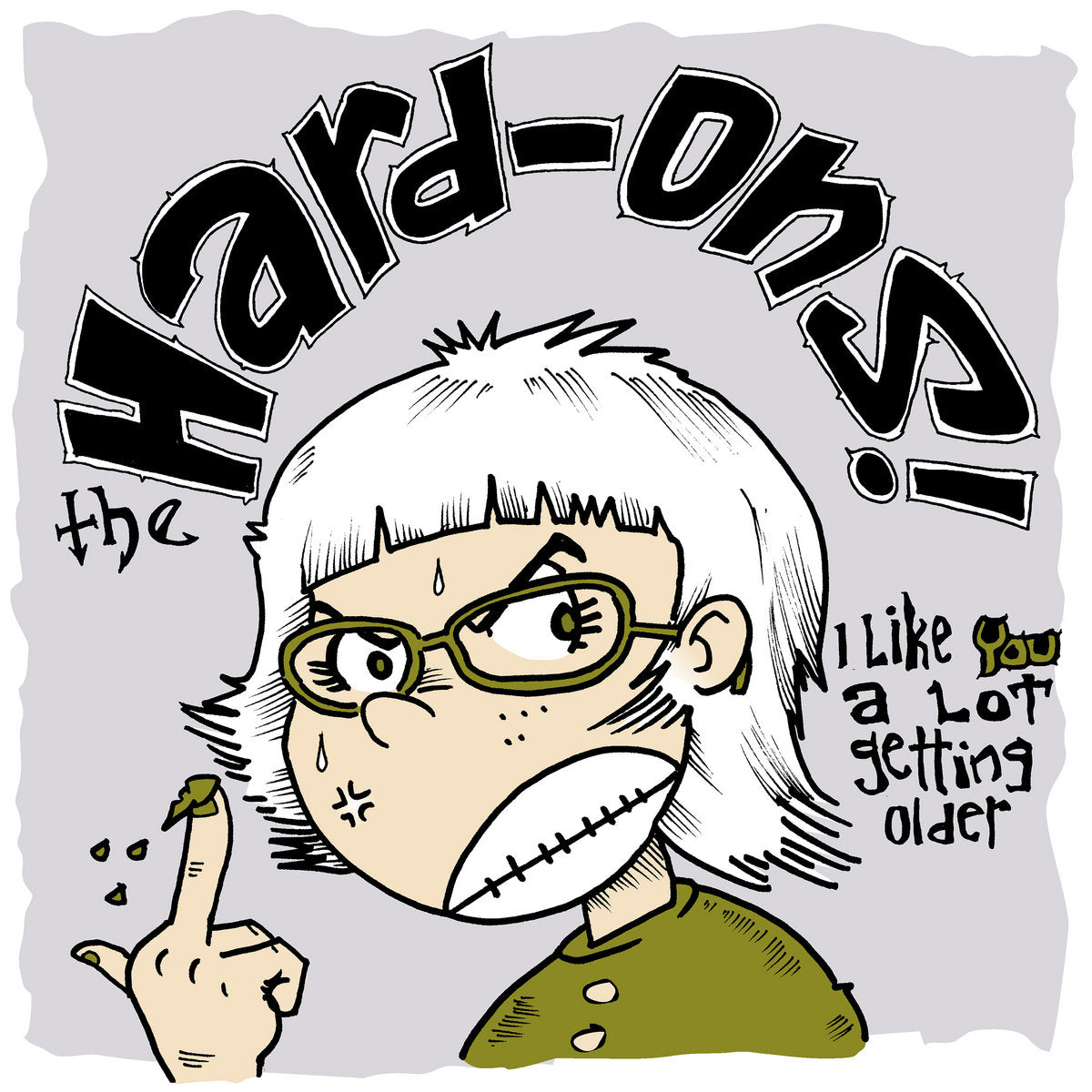 The Hard–Ons - I Like You A Lot Getting Older LP