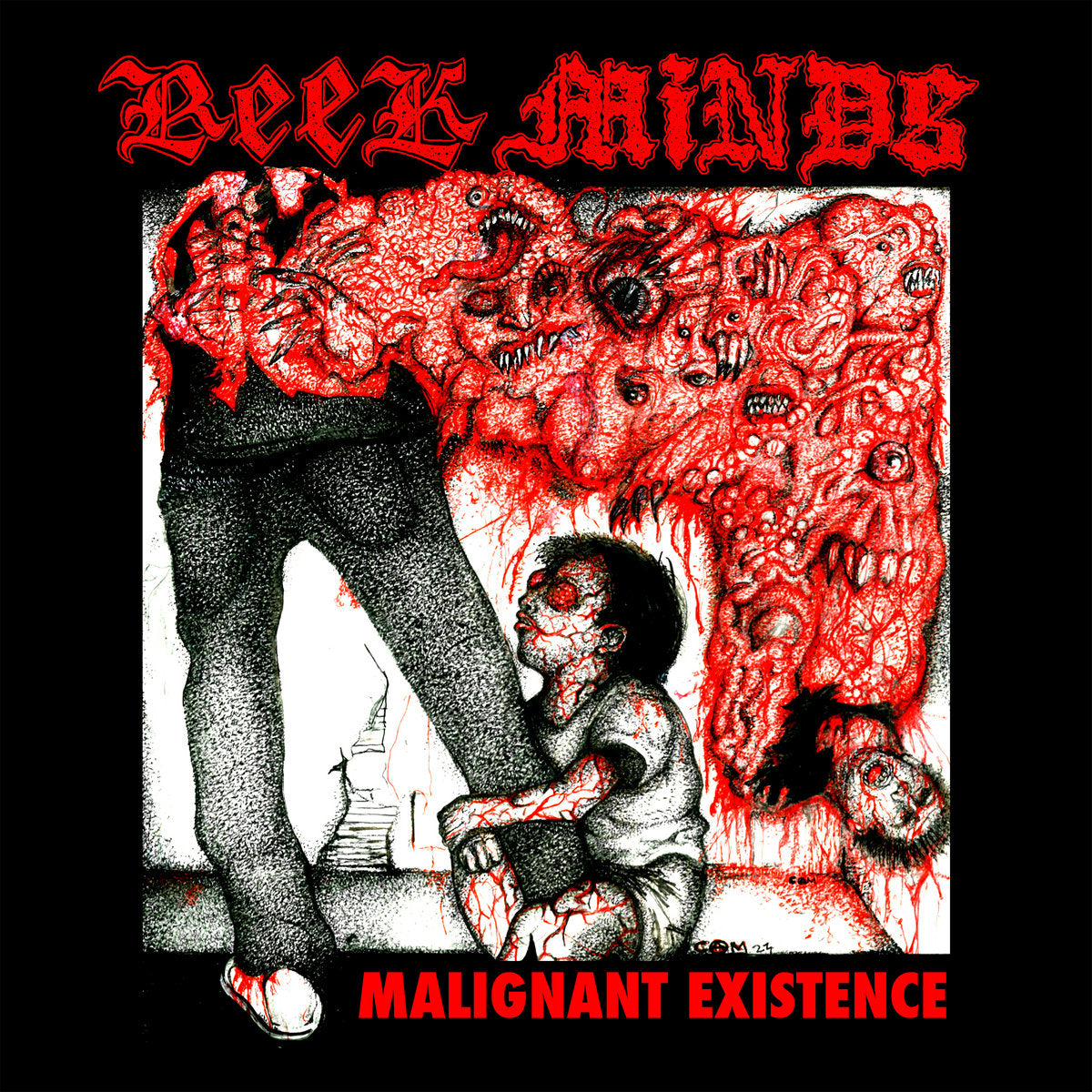 Reek Minds - Malignant Existence LP