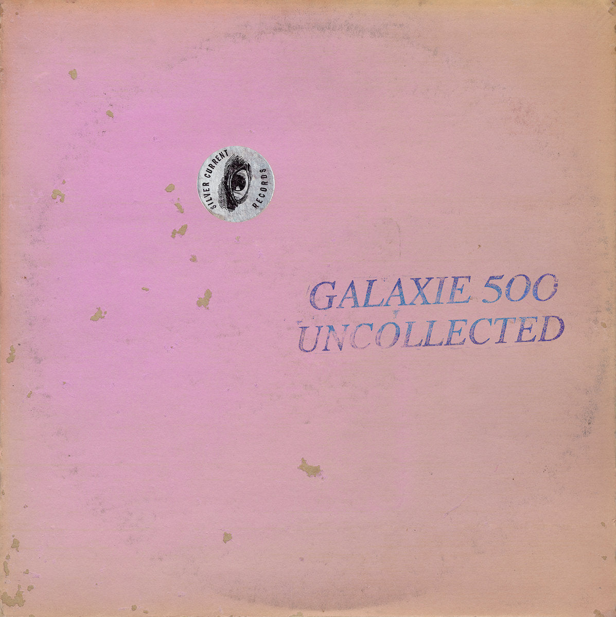 Galaxie 500 - Uncollected Noise New York ’88-’90 2CD