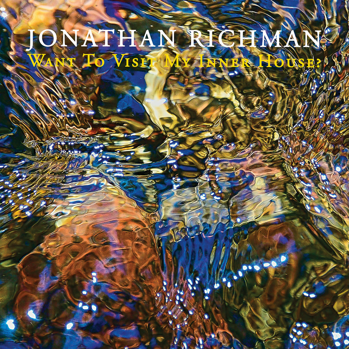 Jonathan Richman - Want To Visit My Inner House? CD
