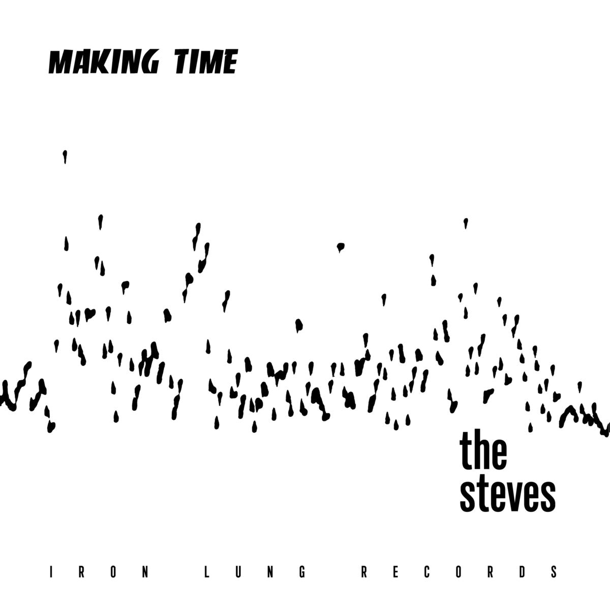 The Steves - Making Time 7"
